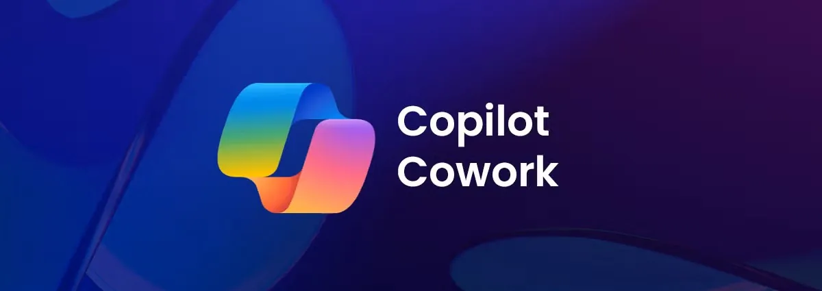 Meet Copilot Cowork: Microsoft 365 Just Learned to Do the Work, Not Just Suggest It