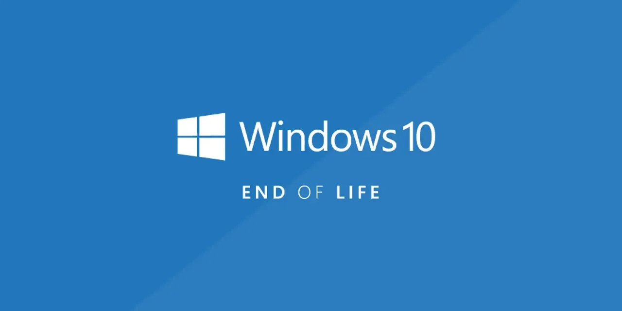 Windows 10 End of Life